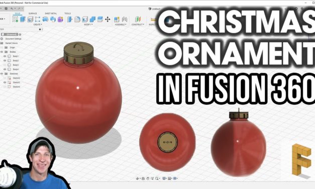 Circular Patterns, Extrusions, and more – Modeling a Christmas Ornament in Autodesk Fusion 360!