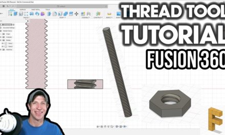 THREAD TOOL Tutorial – Autodesk Fusion 360 Tool Tutorial
